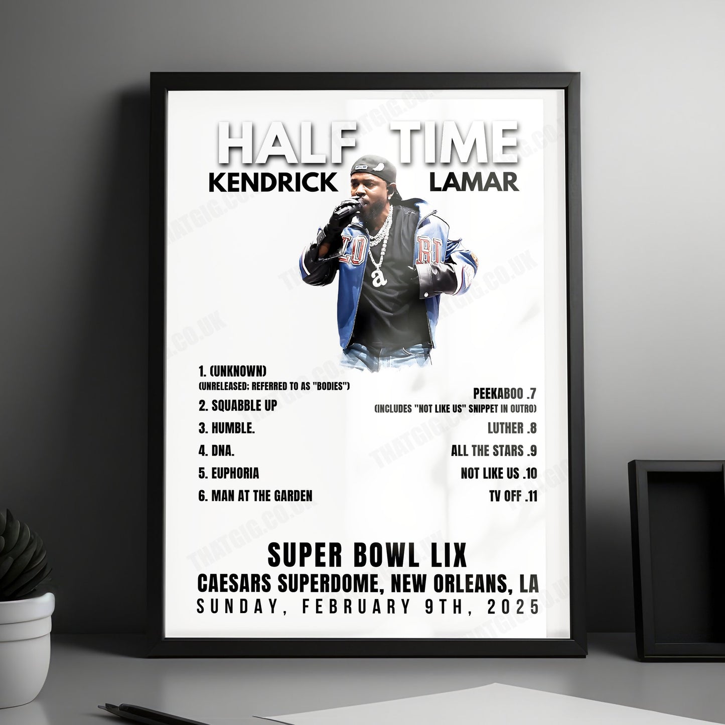 Kendrick Lamar Setlist Poster - Halftime Super Bowl LIX, Caesars Superdome, New Orleans - February 9th, 2025
