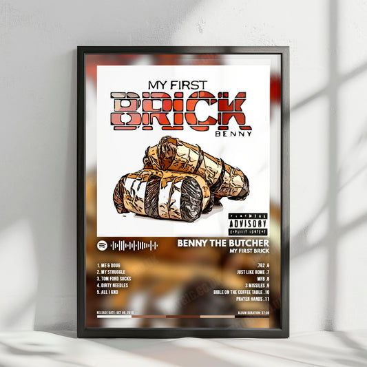 Benny The Butcher "My First Brick" Album Cover Poster - with Complete Tracklist