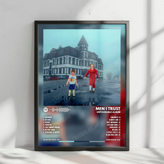 Men I Trust "Untourable Album" Album Cover Poster - with Complete Tracklist