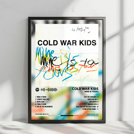 Cold War Kids "Mine Is Yours" Album Cover Poster - with Complete Tracklist