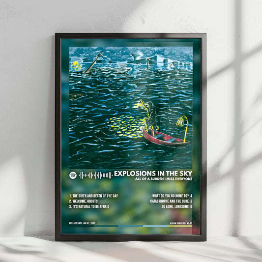 Explosions in the Sky "All of a Sudden I Miss Everyone" Album Cover Poster - with Complete Tracklist