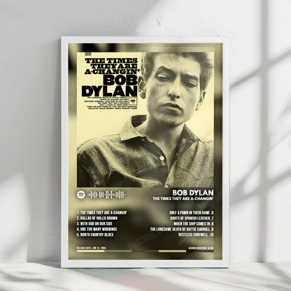 Bob Dylan "The Times They Are A-Changin'" Album Cover Poster - with Complete Tracklist