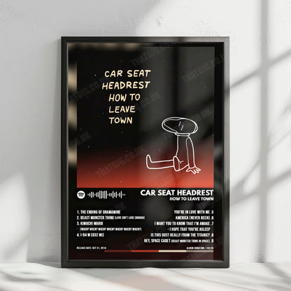 Car Seat Headrest "How to Leave Town" Album Cover Poster - with Complete Tracklist