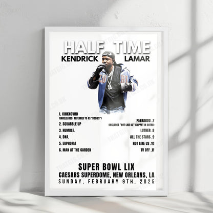 Kendrick Lamar Setlist Poster - Halftime Super Bowl LIX, Caesars Superdome, New Orleans - February 9th, 2025