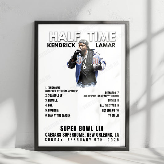 Kendrick Lamar Setlist Poster - Halftime Super Bowl LIX, Caesars Superdome, New Orleans - February 9th, 2025