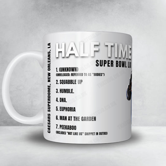 Kendrick Lamar Setlist Mug - Halftime Super Bowl LIX, Caesars Superdome, New Orleans - February 9th, 2025
