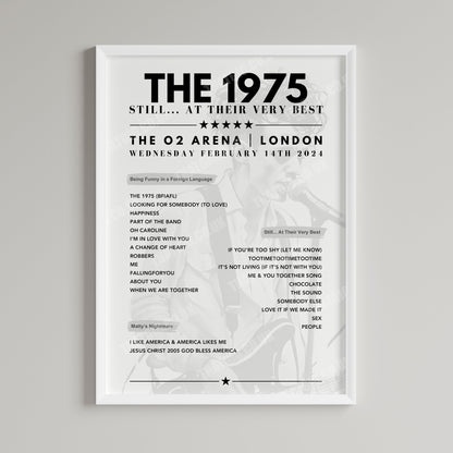 The 1975 Setlist Graphic Poster - The O2 Arena, London, February 14th, 2024