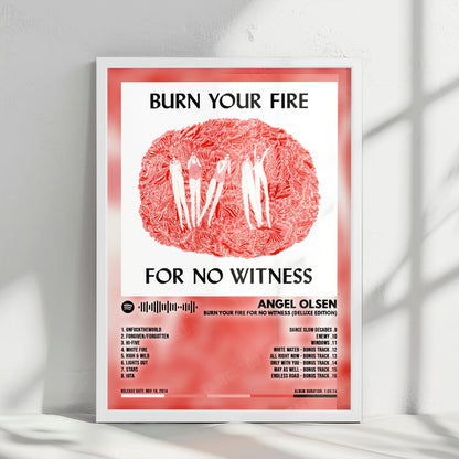 Angel Olsen "Burn Your Fire For No Witness (Deluxe Edition)" Album Cover Poster - with Complete Tracklist